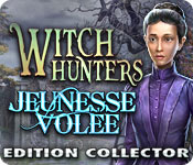 Witch Hunters: Jeunesse Volée Edition Collector