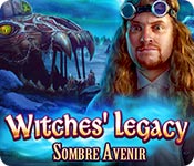 Witches Legacy: Sombre Avenir