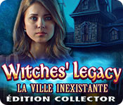 Witches' Legacy: La Ville Inexistante Édition Collector