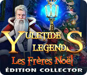 Yuletide Legends: Les Frères Noël Édition Collector